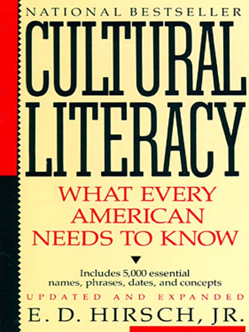 Title details for Cultural Literacy by E. D. Hirsch Jr. - Wait list